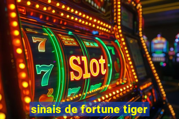 sinais de fortune tiger